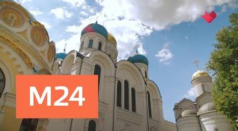 "Вера. Надежда. Любовь": Николо-Угрешский монастырь - Москва 24