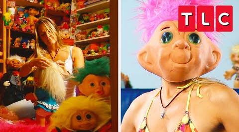 Living with 3,000 Troll Dolls | My Crazy Obsession | TLC