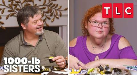 Tammy and Chris Make Homemade Sushi | 1000-lb Sisters | TLC